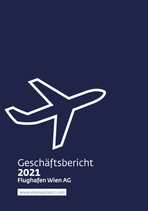 Vorderseite Flughafen Wien Geschäftsbericht 2021