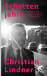 Bericht Geschäfts Christian Lindner - Schattenjahre - Die...